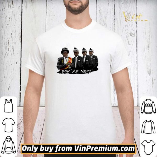 Coffin Dance Memes Compilation You're Next shirt sweater