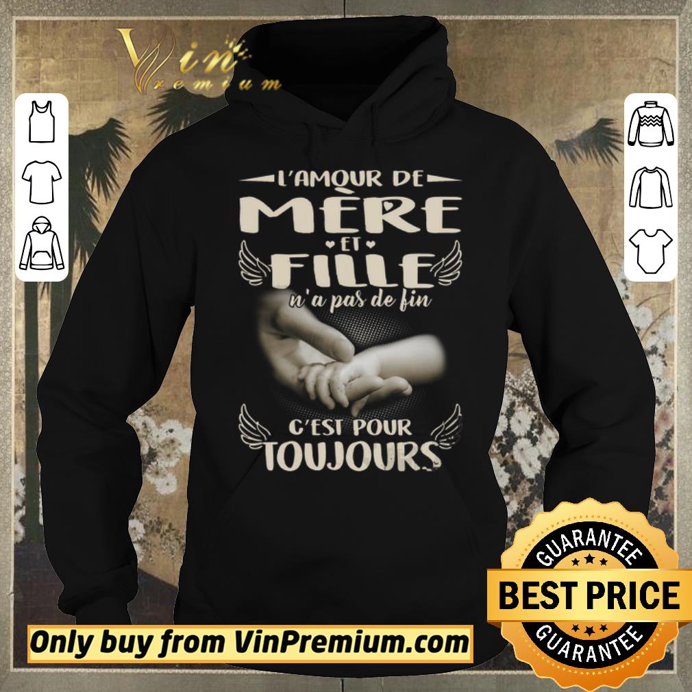 Premium L'amour De Mere Et Fille N'a Pas De Fin C'est Pour Toujours shirt sweater 102b6138 premium l amour de mere et fille n a pas de fin c est pour toujours shirt sweater 4 - Premium L'amour De Mere Et Fille N'a Pas De Fin C'est Pour Toujours shirt sweater