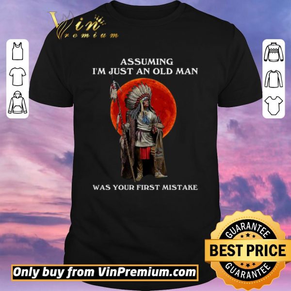 Funny Mythology Assuming I'm Just An Old Man Was Your First Mistake shirt sweater