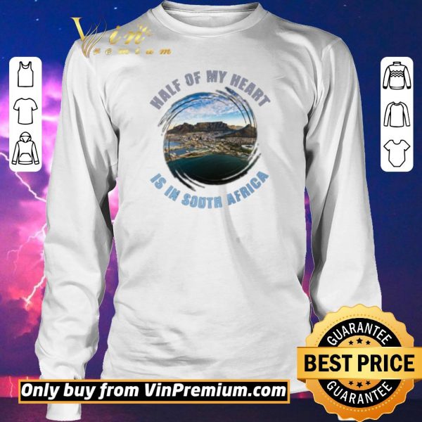 Top Half Of My Heart Is In South Africa shirt sweater