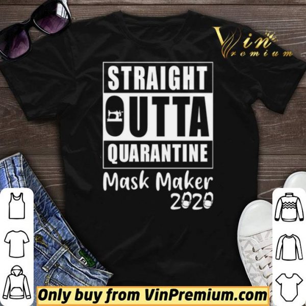 Straight outta quarantine mask maker 2020 shirt sweater