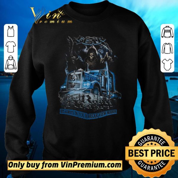 Premium Stelekon Struck Fear He's Always In Your Rear View Mirror shirt sweater