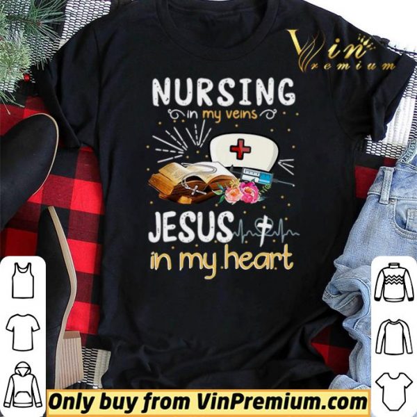 Heartbeat Nursing in my veins Jesus in my heart shirt sweater
