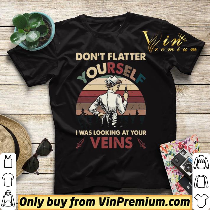 1ce6077c dont flatter yourself i was looking at your veins vintage shirt sweater 4 - Dont Flatter Yourself I Was Looking At Your Veins vintage shirt sweater