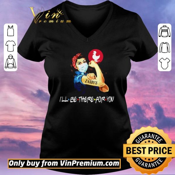 Premium Strong Woman 2020 Tattoos Zaxbys Ill Be There For You Covid19 shirt sweater