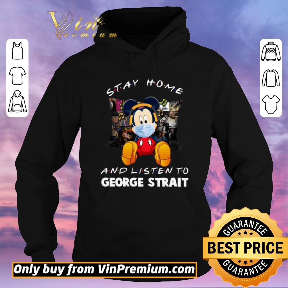 Funny Mickey mouse stay home and listen to George Strait shirt sweater 21282f0a funny mickey mouse stay home and listen to george strait shirt sweater 4 - Funny Mickey mouse stay home and listen to George Strait shirt sweater