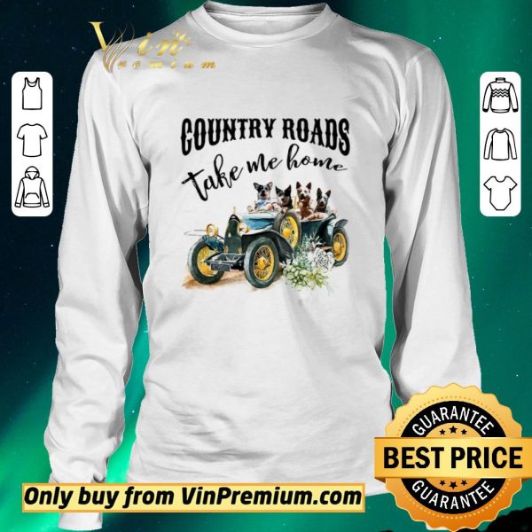 Official Dogs Country Road Take Me Home shirt sweater