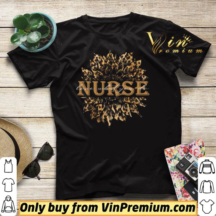 Sunflower Leopard Nurse Love What You Do shirt sweater 265491ad sunflower leopard nurse love what you do shirt sweater 4 - Sunflower Leopard Nurse Love What You Do shirt sweater