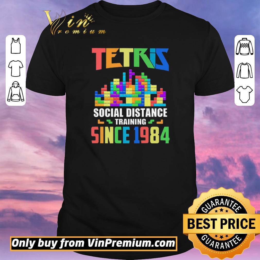 Original Tetris Social Distance Training Since 1984 Classic shirt sweater