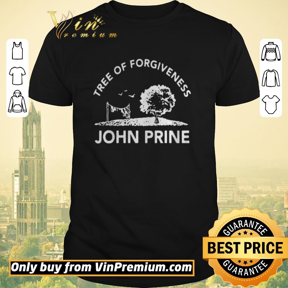 Nice Tree Of Forgiveness John Prine shirt sweater