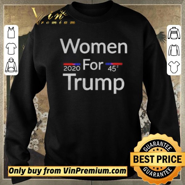 Top Women for trump 2020 45 shirt sweater