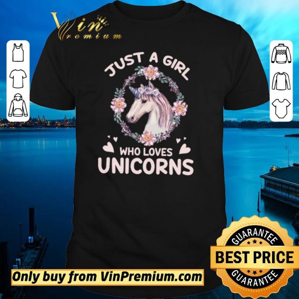 Premium Just A Girl Who Loves Unicorns shirt sweater