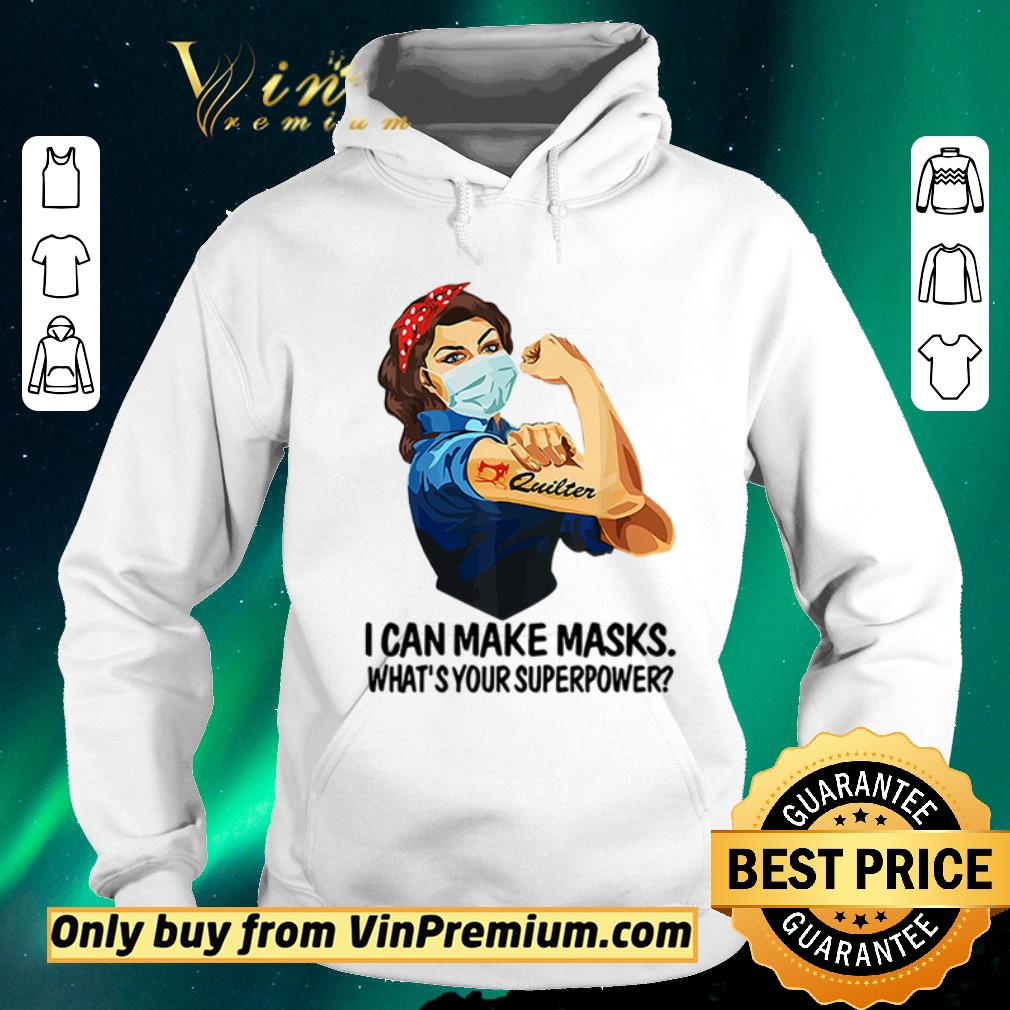 Funny Strong woman tattoos Quilter I can make masks what’s your superpower shirt sweater 3d2a7a13 funny strong woman tattoos quilter i can make masks what s your superpower shirt sweater 4 - Funny Strong woman tattoos Quilter I can make masks what’s your superpower shirt sweater