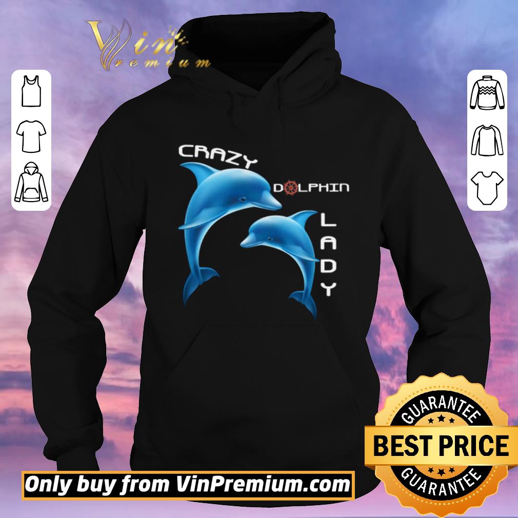 Premium Crazy Dolphin Lady shirt sweater 3eb2bf2a premium crazy dolphin lady shirt sweater 4 - Premium Crazy Dolphin Lady shirt sweater