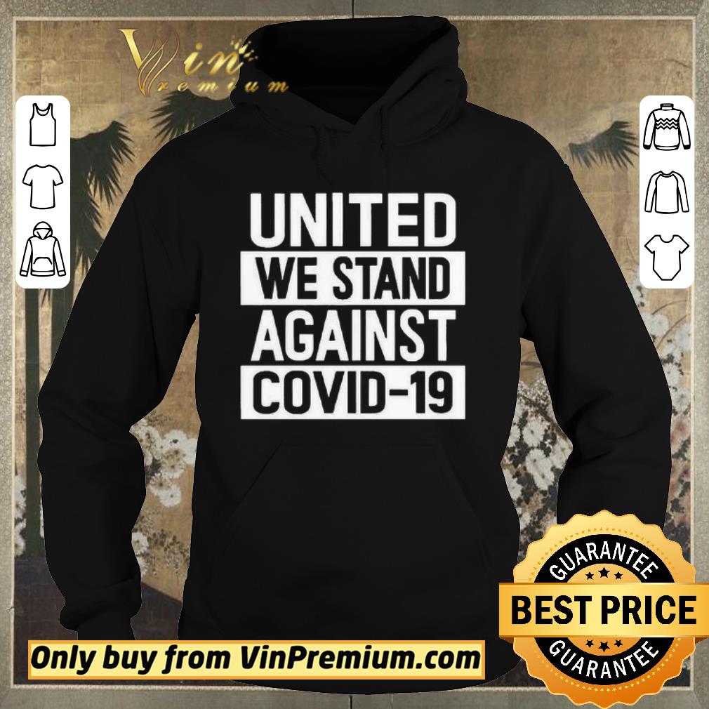 Pretty United We Stand Against COVID-19 shirt sweater 402d0cc9 pretty united we stand against covid 19 shirt sweater 4 - Pretty United We Stand Against COVID-19 shirt sweater