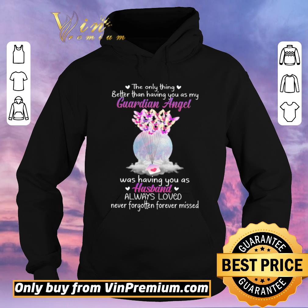 438548a9 hot the only thing better than having you as my guardian angel was having you as husband shirt sweater 4 - Hot The Only Thing Better Than Having You As My Guardian Angel Was Having You As Husband shirt sweater