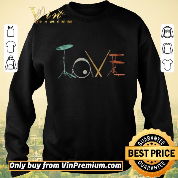 Top Love Drums Color shirt sweater