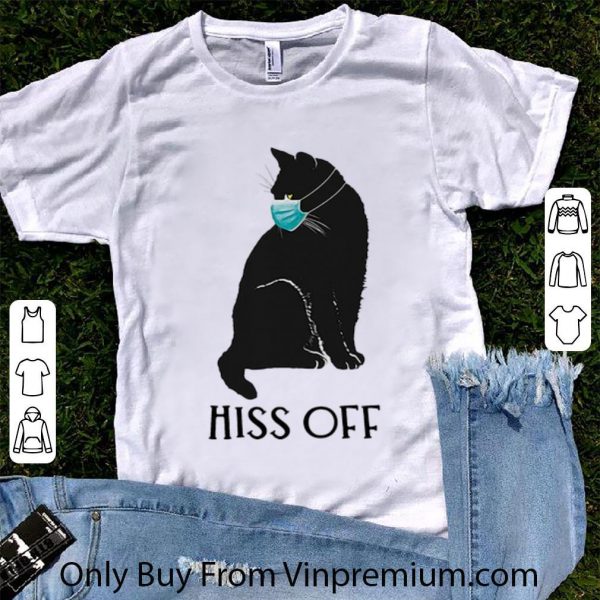 Nice Black Cat Covid Mask Hiss Off shirt
