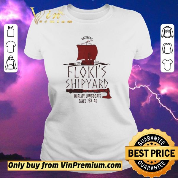 Premium Kattegat Floki's Shipyard Quality Longboats Since 793 Ad shirt sweater