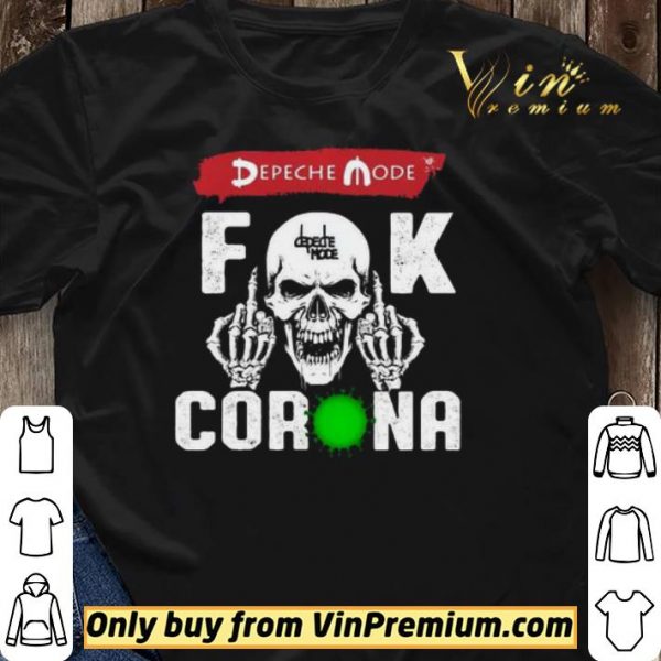Depeche Mode Fuck Corona shirt sweater