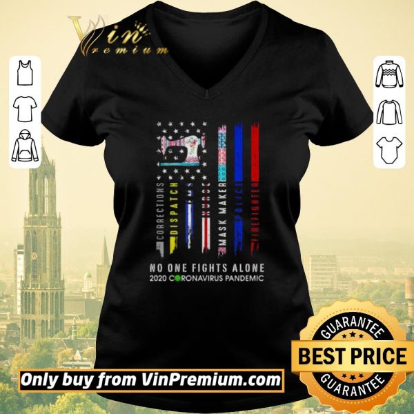 Awesome No one fight alone 202 coronavirus pandemic shirt sweater