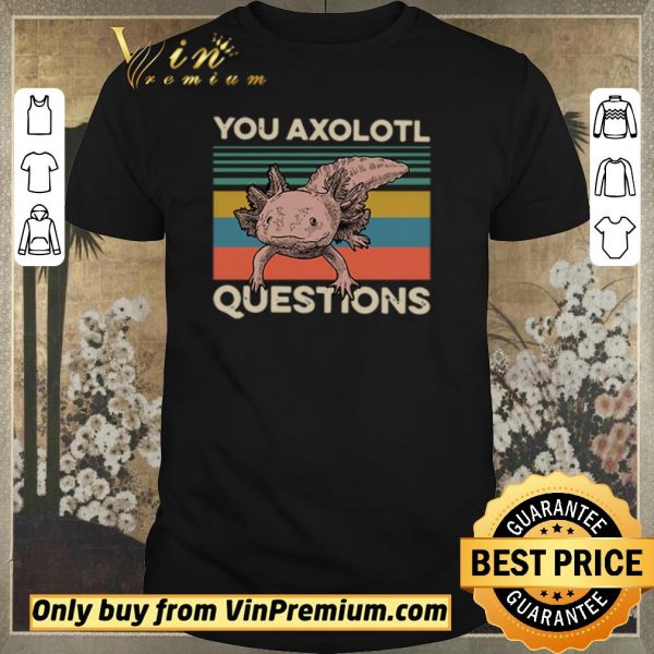 Pretty Animals you axolotl questions vintage shirt sweater