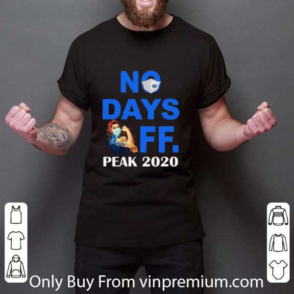 Original Ford Strong Woman No Days Off Peak 2020 shirt