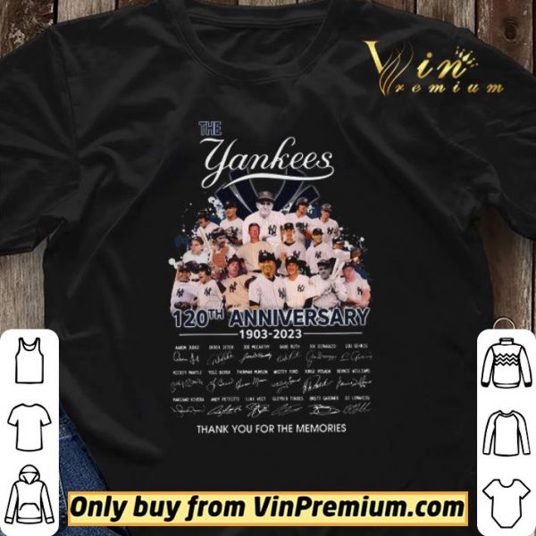 The Yankees 120th Anniversary 1903 2023 Signature Thank You For The Memories shirt sweater