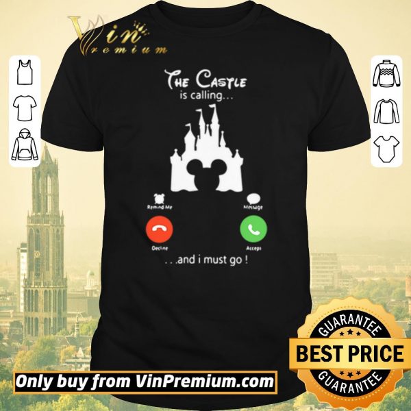 Hot The Castle Disney is calling and I must go shirt sweater