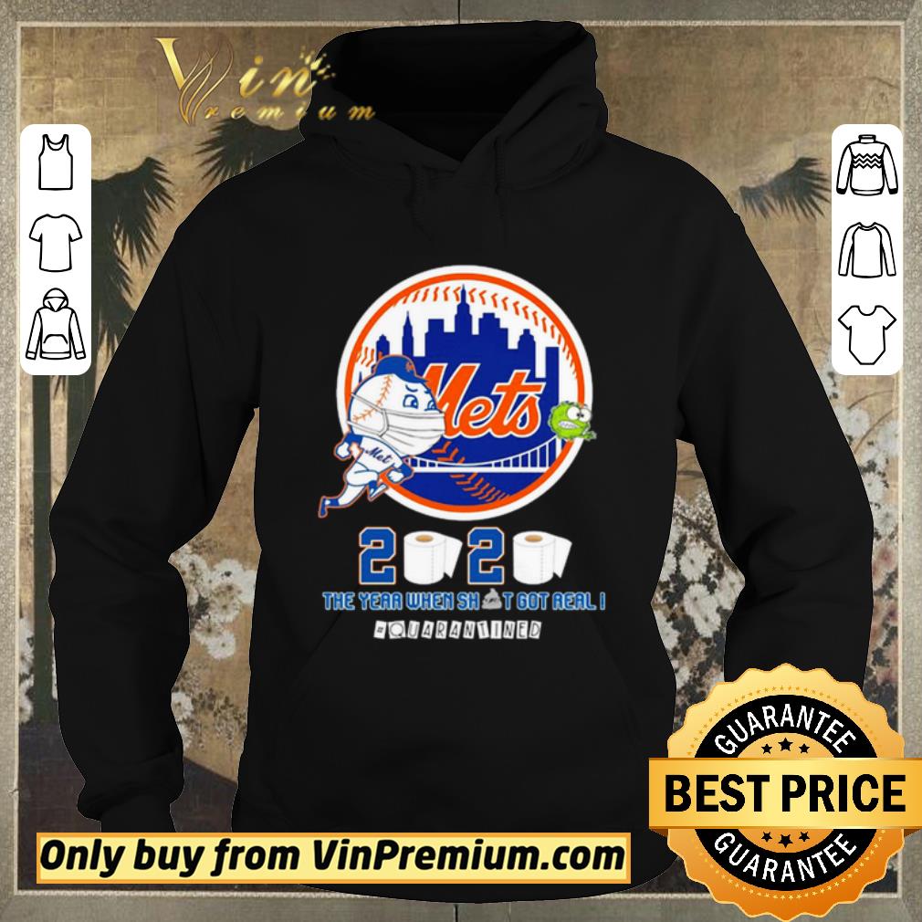 57904ec6 awesome new york mets 2020 the year when shit got real quarantined shirt sweater 4 - Awesome New York Mets 2020 the year when shit got real #quarantined shirt sweater