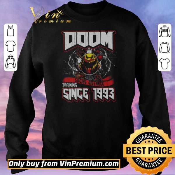 Pretty Doom Social Distance Training Since 1993 shirt sweater