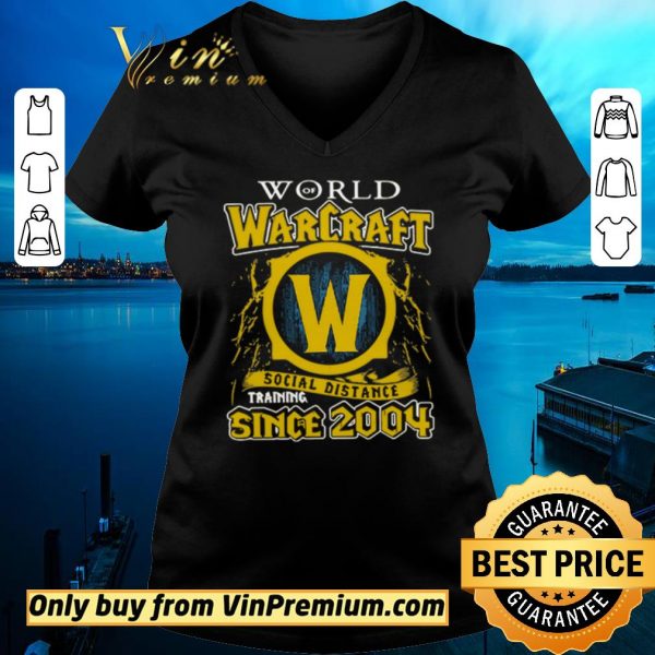 Official World of Warcraft social distance training since 2004 shirt sweater