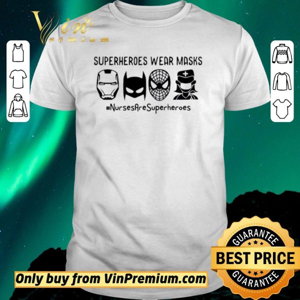 Original Nurse are Superheroes Wear Masks version black white shirt sweater
