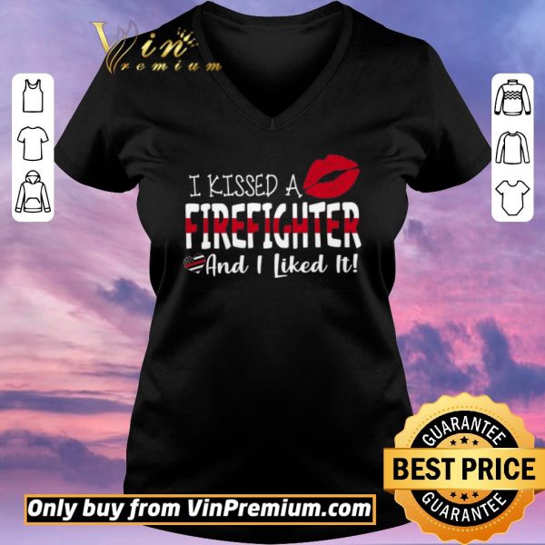 Funny Lips I Kissed A Firefighter Andi Like It shirt sweater