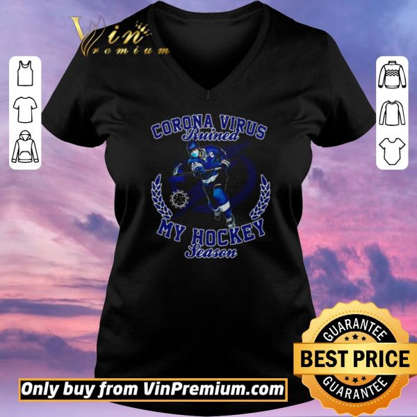 Nice Tampa Bay Lightning Corona Virus ruined my hockey season shirt sweater