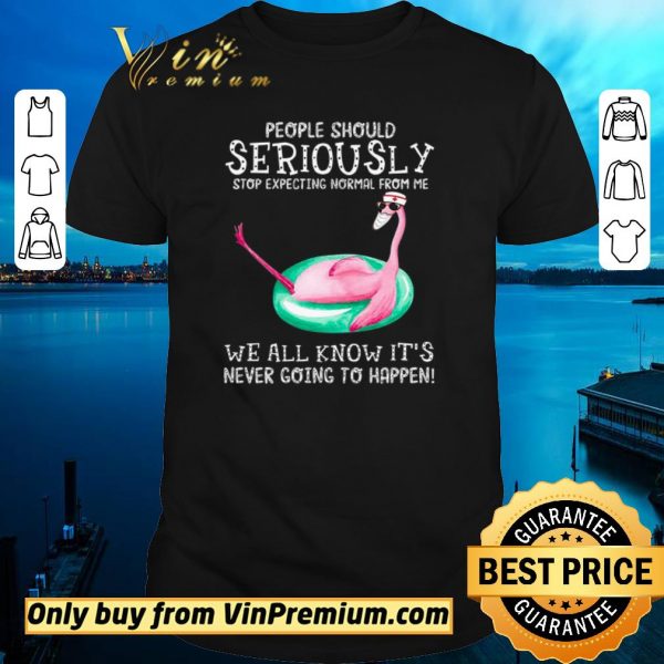 Official Nurse Flamingo Mask People Should Seriously Stop Expecting Normal From Me shirt sweater