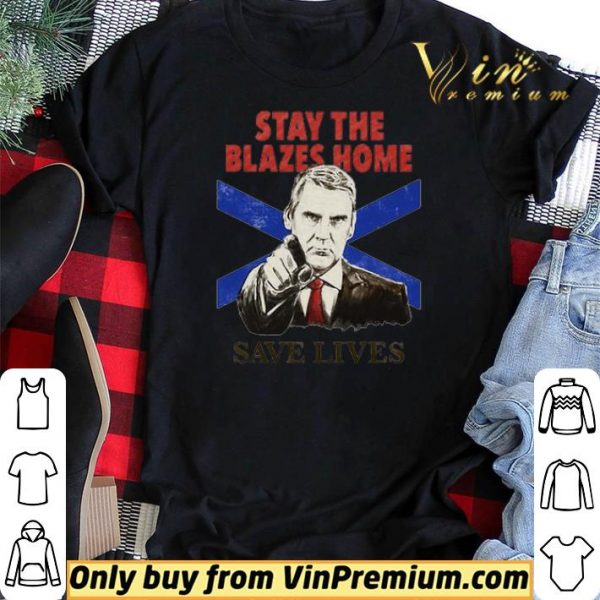 Nova Scotians Stay The Blazes Home Save Lives Covid-19 shirt sweater