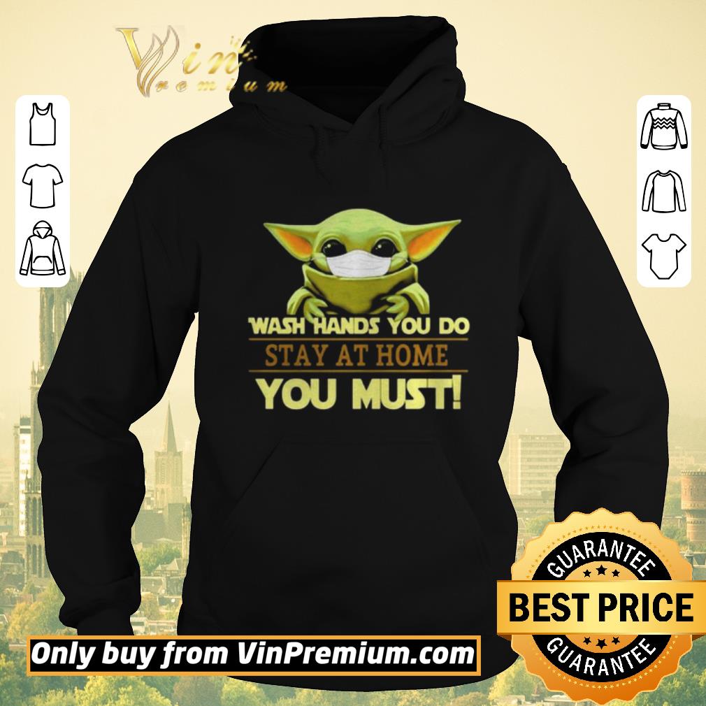 68b9b6ae pretty baby yoda face mask wash hands you do stay at home you must shirt sweater 4 - Pretty Baby Yoda face mask wash hands you do stay at home you must shirt sweater