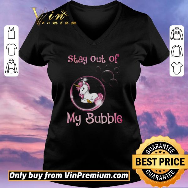 Hot Unicorn Stay Out Of My Bubble shirt sweater