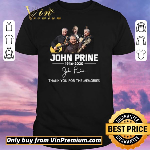 Awesome John Prine 1946 2020 thank you for the memories signature shirt sweater