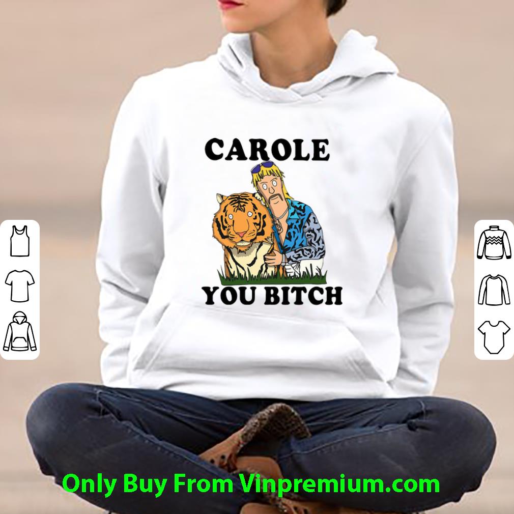 6f98d5b3 awesome tiger king joe exotic carole you bitch shirt 4 - Awesome Tiger King Joe Exotic Carole You Bitch shirt