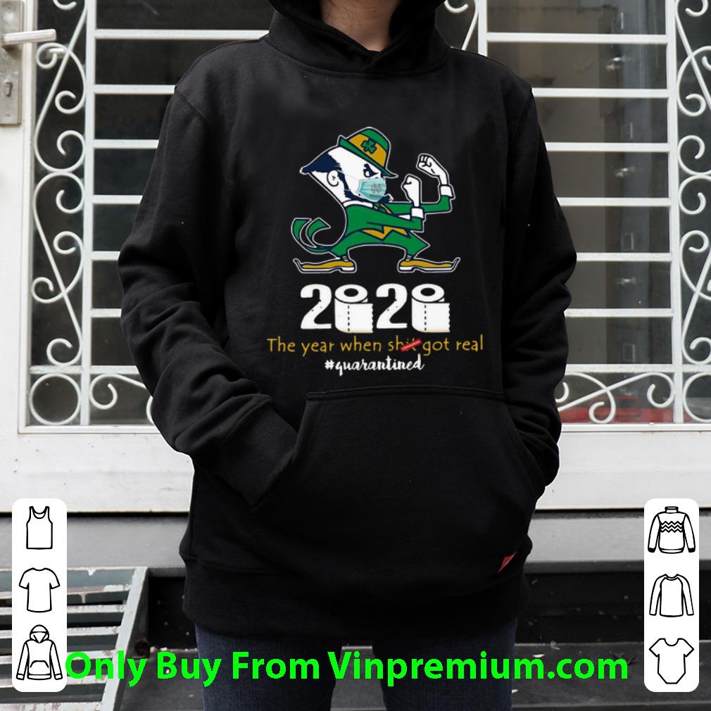 70396717 official notre dame fighting irish 2020 the year when shit got real quarantined shirt 4 - Official Notre Dame Fighting Irish 2020 The Year When Shit Got Real Quarantined shirt