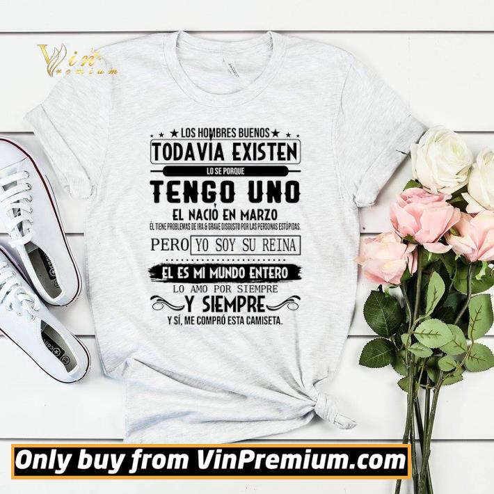 Los Hombres Buenos Todavia Existen Lo Se Porque Tengo Uno El Nacio En Marco shirt sweater 7041f50d los hombres buenos todavia existen lo se porque tengo uno el nacio en marco shirt sweater 4 - Los Hombres Buenos Todavia Existen Lo Se Porque Tengo Uno El Nacio En Marco shirt sweater