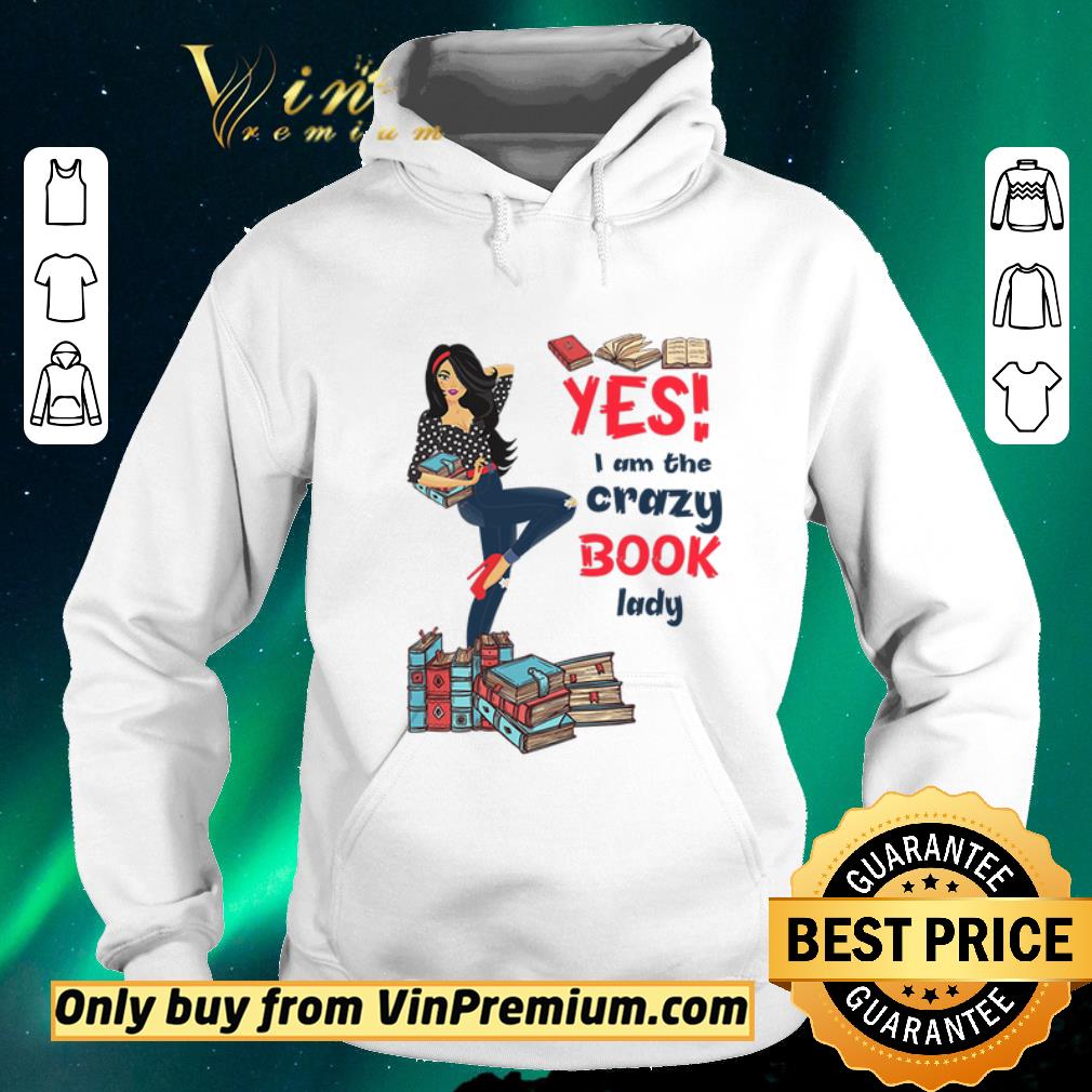 79890c63 premium girl yes i am the crazy book lady shirt sweater 4 - Premium Girl Yes I Am The Crazy Book Lady shirt sweater