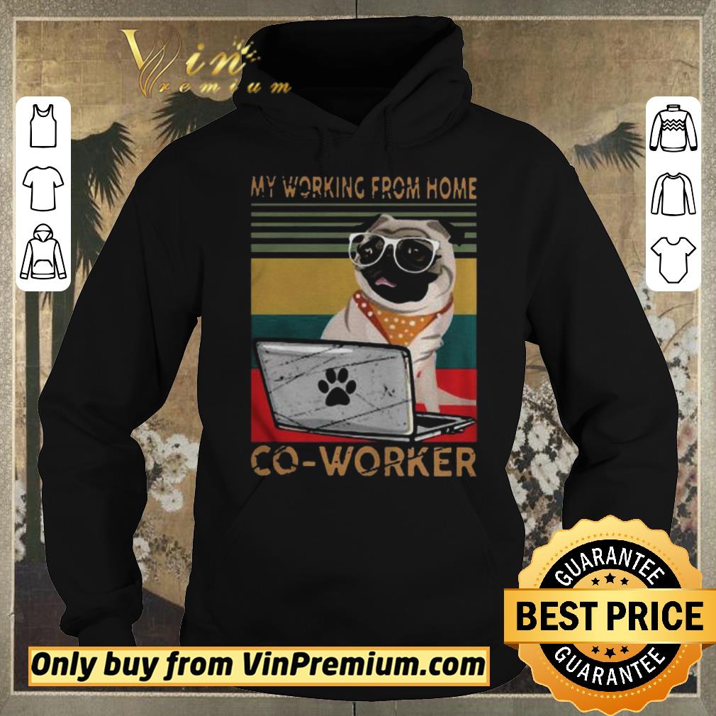 Original Pug My Working From Home Coworker Vintage shirt sweater 7a1939d4 original pug my working from home coworker vintage shirt sweater 4 - Original Pug My Working From Home Coworker Vintage shirt sweater