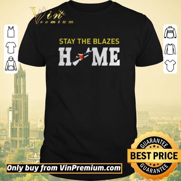 Premium Nova Scotia Stay The Blazes Home shirt sweater