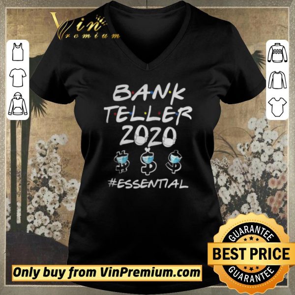 Nice Bank Teller 2020 essential shirt sweater
