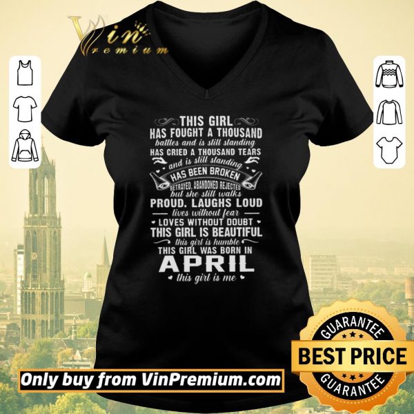 Top This Girl Has Fought A Thousand Battles And Is Still Standing shirt sweater