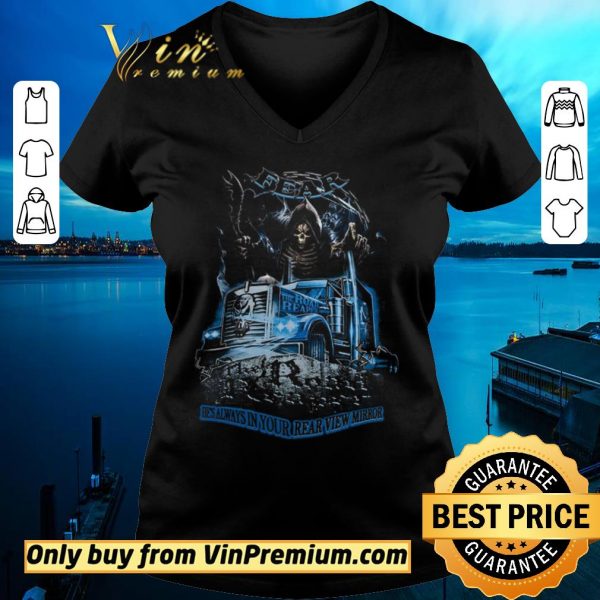 Premium Stelekon Struck Fear He's Always In Your Rear View Mirror shirt sweater