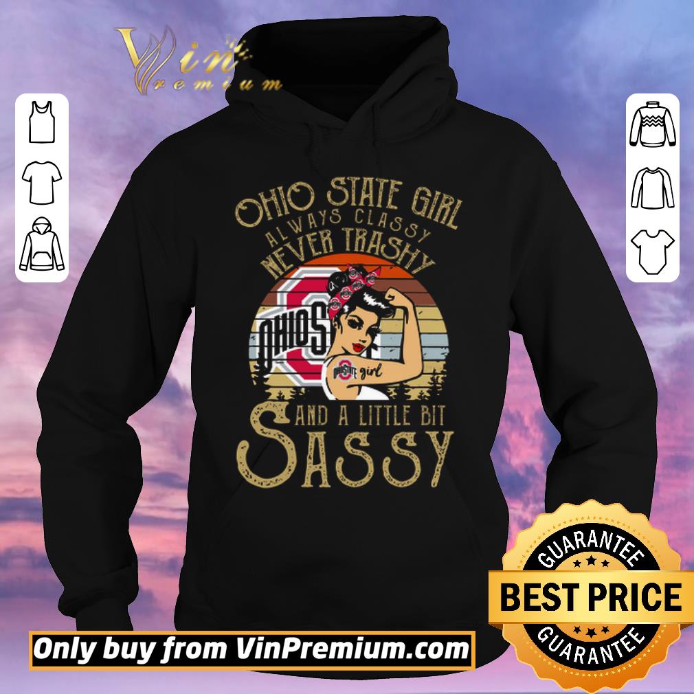 Top Ohio State Girl Always Classy Never Trashy And A Little Bit Sassy Vintage shirt sweater 7eca112a top ohio state girl always classy never trashy and a little bit sassy vintage shirt sweater 4 - Top Ohio State Girl Always Classy Never Trashy And A Little Bit Sassy Vintage shirt sweater